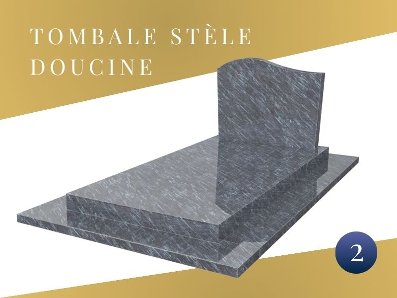 2- Tombale stèle doucine