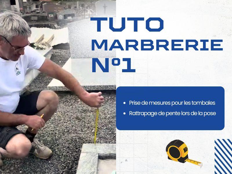 Tuto marbrerie prise de mesures
